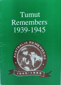 Book, Tumut Remembers 1939 - 1945