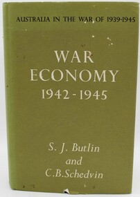 Book, Australia in the War of 1939 - 1945. War Economy 1942-1945, 1953