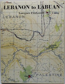 Book - WW2, Lebanon to Labuan, June 1980