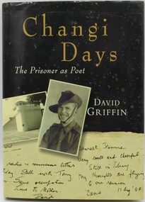 Book, Changi Days.  The Prisoner as Poet, 2002