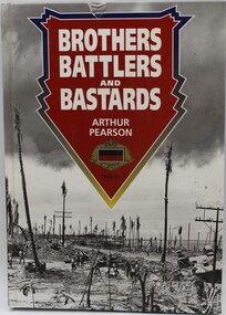 Book - WW2, Brothers Battlers and Bastards, 1995