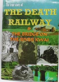 Book - POW, The true story of The Death Railway & The Bridge on the River Kwai