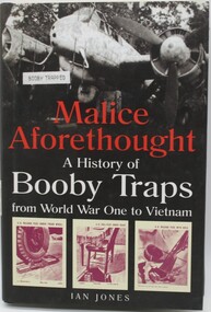 Book, "Malice Aforethought" A histrory of Booby Traps from World War One to Vietnam