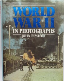 Book, Word War II in photographs, 1984