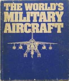 Book, The World's Military Aircraft, 1983