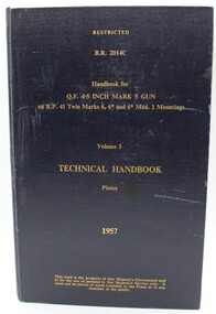 Book, Handbook for Q.F. 4.5 Inch Mark 5 Gun Volume 3, 1957