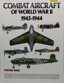 Book - Aircraft, Salamandar Books, Combat Aircraft WW2  1943 - 1944, 1988