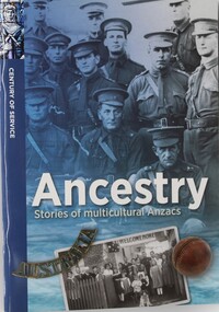Book - Ancestry, Stories of multicultural Anzac's
