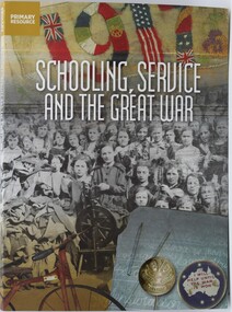 Book - Schooling service and the great war, Primary resource