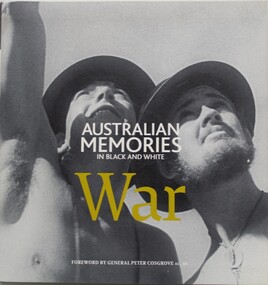 Book, War- Australian memories in black and white
