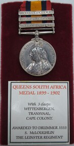 Medal - Queens South Africa Medal, 1899-1902 with 3 clasps, S.McGloughlin, The Leinster Regiment