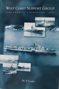 Magazine - West Coast support group, Task group 96.8 Korea. 1950-1953