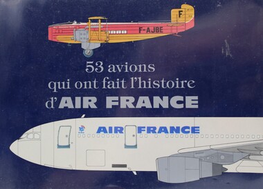Booklet - 53 Avions of Air France, History of Air France