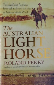 Book - The Australian Light Horse, by Roland Perry