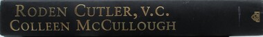 Book - Roden Cutler VC, By Colleen McCulloch