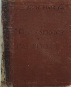 Equipment - Pay Book, Army book 64. Soldiers service pay book