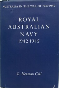 Book - Australia in the War 1939-1945, Royal Australian Navy 1942-1945