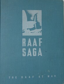 Book - The RAAF at War, RAAF Saga