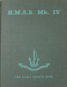 Book - The R.A.Ns Fourth Book, H.M.A.S Mk 1V