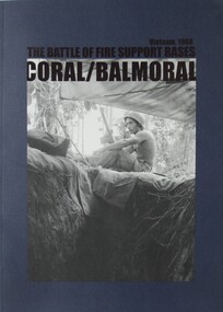 Book - The Battle of Fire Support Bases.Vietnam 1968, Coral/ Balmoral