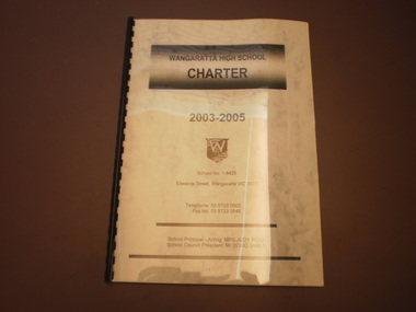 WHS School Charter, 2003-2005