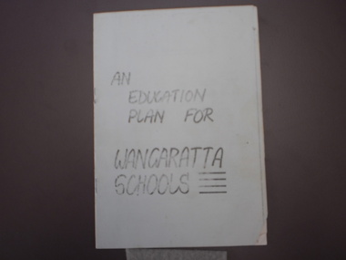 Wangaratta Schools Education Plan, 1999