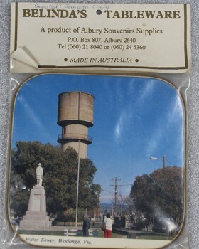 A drink coaster including a colour photo of Wodonga Water Tower and the Soldiers Memorial