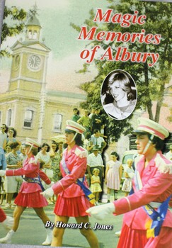 Front Cover Magic Memories of Albury featuring Princess Diana and marching girls