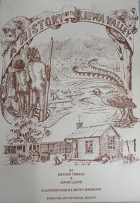 Book - A History of the Kiewa Valley, Esther  Temple   et al, 1989