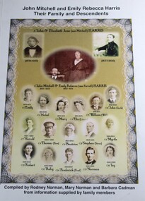 Book - John Mitchell and Emily Rebecca Harris, Their Family and Descendants, Rodney Norman, Mary Norman, Barbara Cadman, 2011