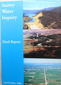 Book, Robert Webster et al, Snowy Water Inquiry Final Report  23rd October 1998, 1998