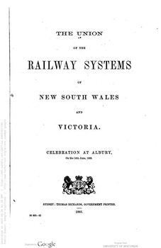 Union of Vic. and N.S.W. Rail System at Albury 1883