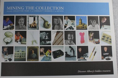 Booklet - Mining the Collection: Discover Albury's Hidden Treasures, Damian Kelly et al, May 2011