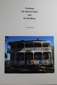 Book - Wodonga The Huon Family and De Kerilleau, J. F. O'Donnell, 2014