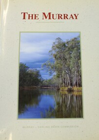 Book - The Murray, Norman Mackay and David Eastburn, 1990