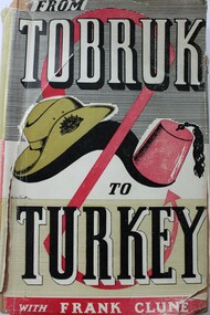 From Tobruk to Turkey with Frank Clune Front cover