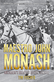 General Sir John Monash on horseback.