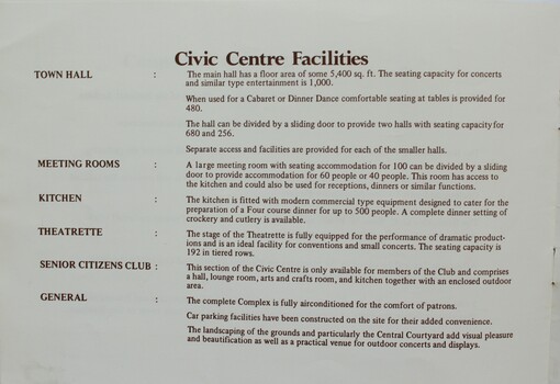 An explanation of the facilities included in the Civic Centre