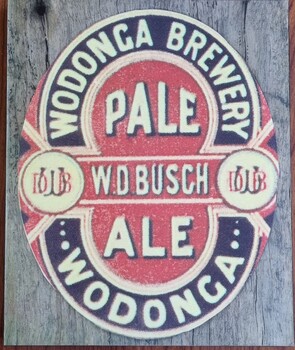 Poster Wodonga Brewery Pale Ale featuring W.D. Busch Pale Ale