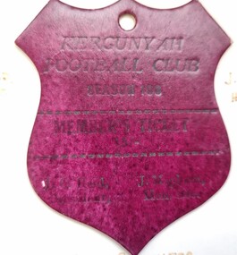 A shield shaped member's ticket for Kergunyah Football Club