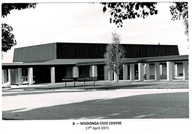 Wodonga Civic Centre Built 1970 Opened 1971 with sign on board