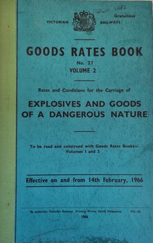 Goods Rate Book Vol 2 related to Explosives and Goods of a dangerous nature