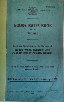 Cover of Goods Rates book Volume 1 related to Goods, Wool, Livestock and Associated Services.