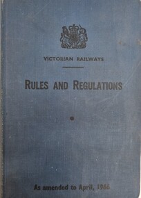 Manual - Victorian Railways Rules and Regulations, 1990s