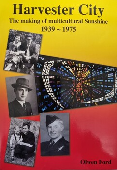 Front Cover - Harvester City - The Making of Multicultural Sunshine 1939 - 1975