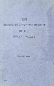 The Resources and Development of the Murray Valley 