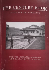 Cover The Century Book - Moving House from Old Tallangatta