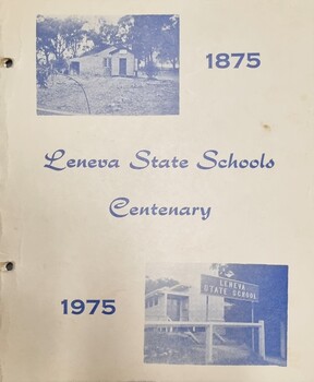 Leneva State Schools Centenary Booklet