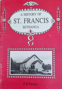 A History of St Francis Bethanga Cover
