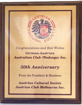 Plaque 50th Anniversary German-Austrian Club